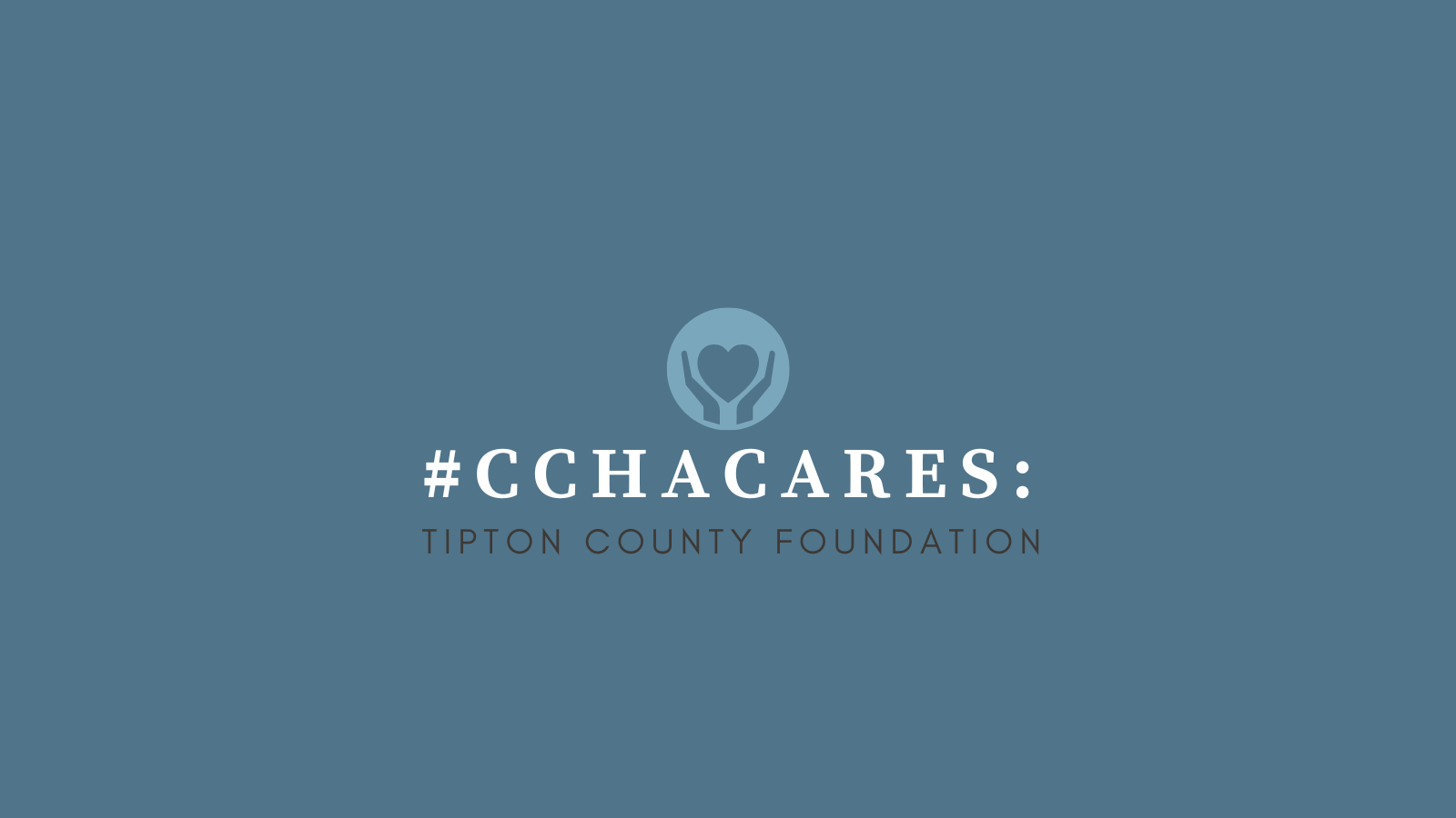 CCHA Cares tipton county foundation twitter blog
