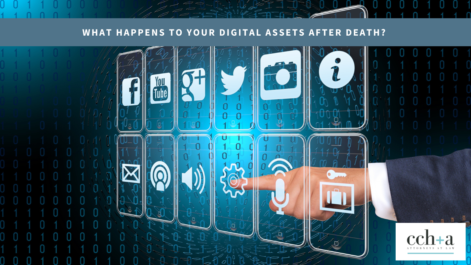 CCHA What Happens to Your Digital Assets After Death BLOG DRAFT