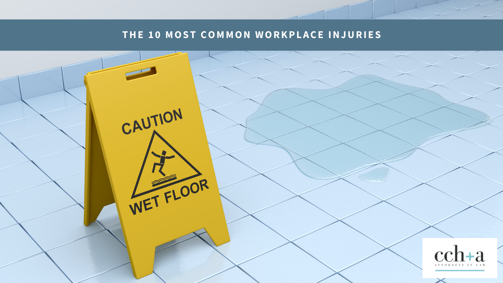 CCHA feb 2022 workplace injuries BLOG