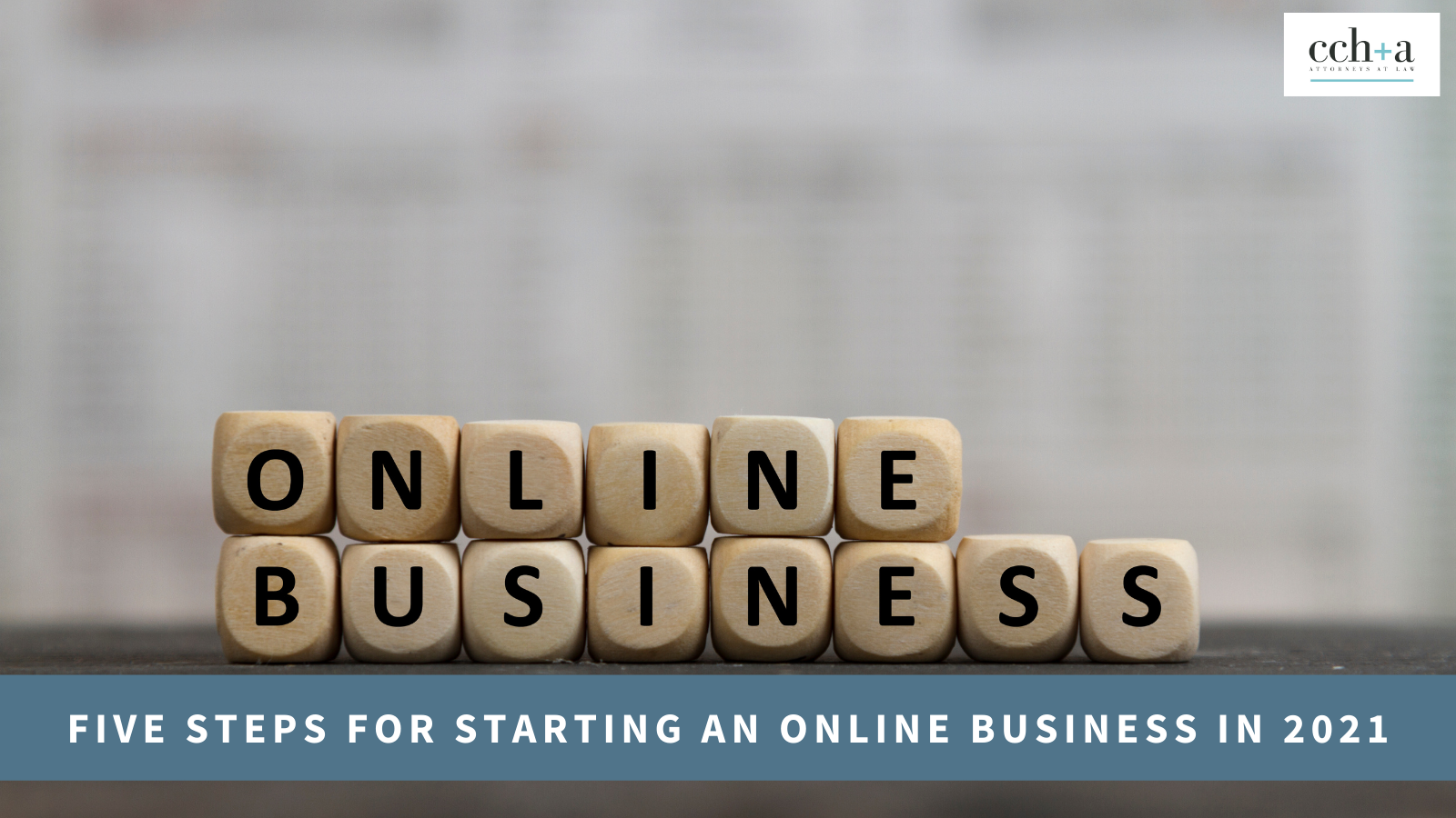 Ccha november 2020 Five steps for starting an online business in 2021 blog image 1