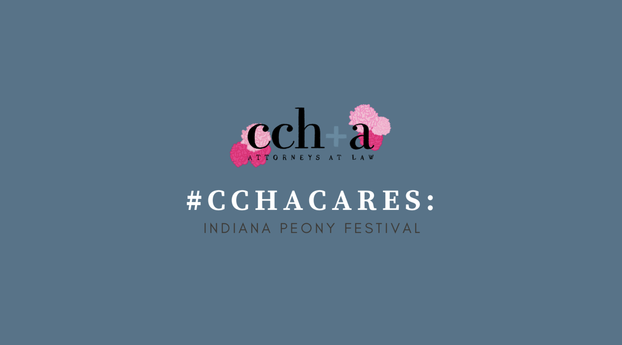 CCHA Cares Indiana Peony Festival