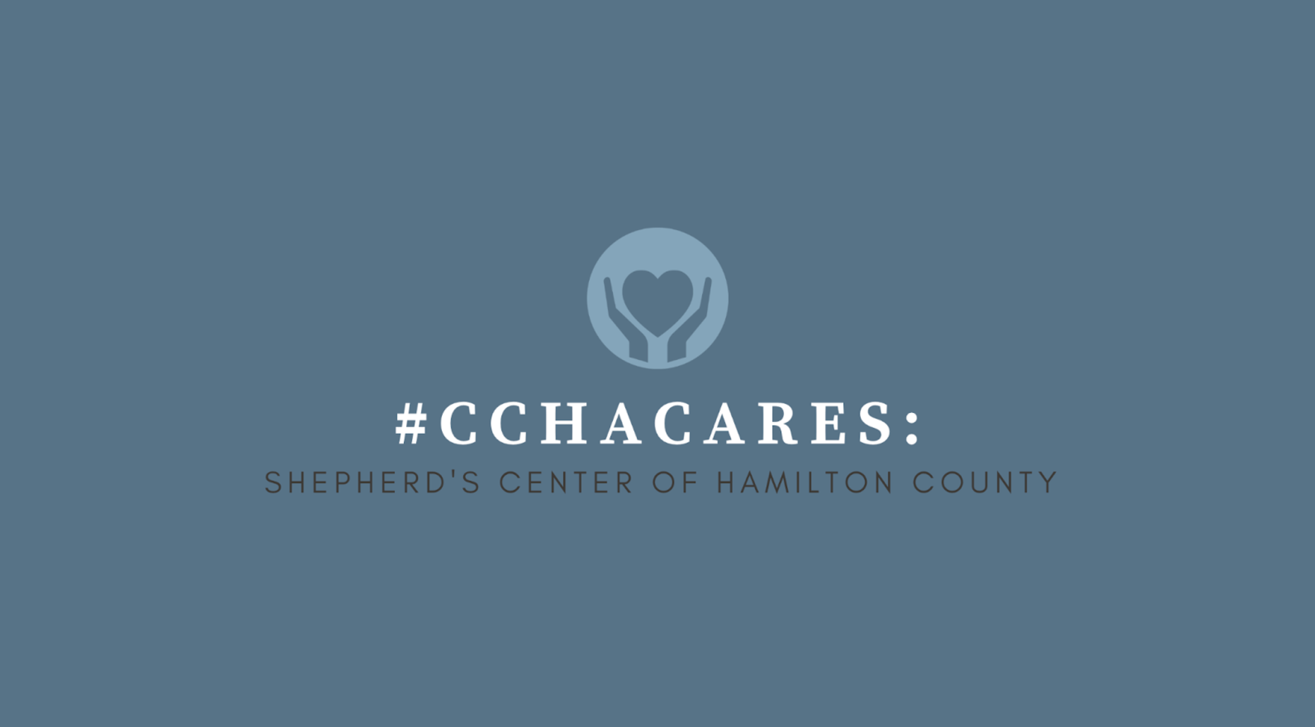 CCHA Cares graphic Shepherds Center of Hamilton County
