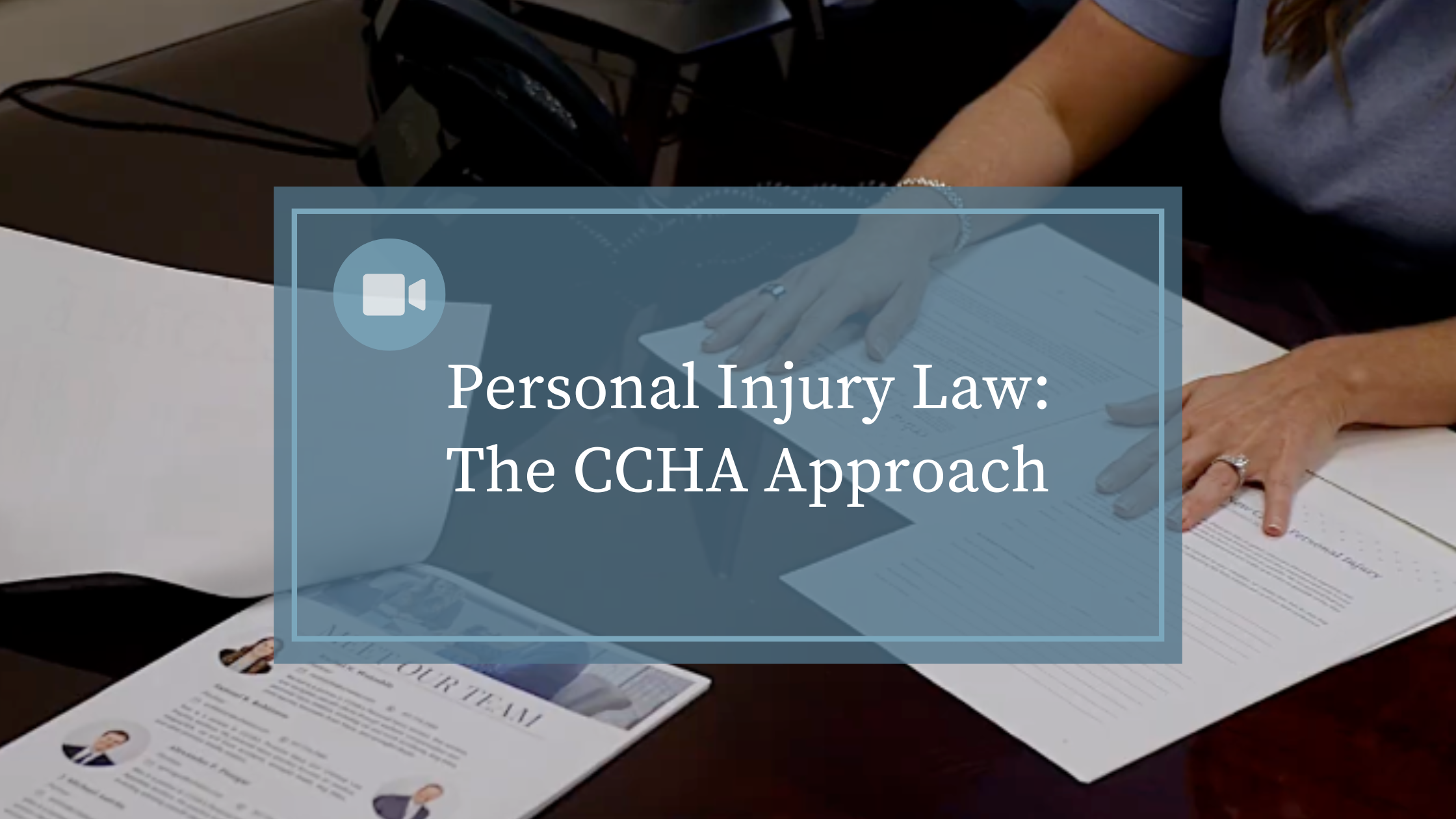 CCHA Personal Injury Law